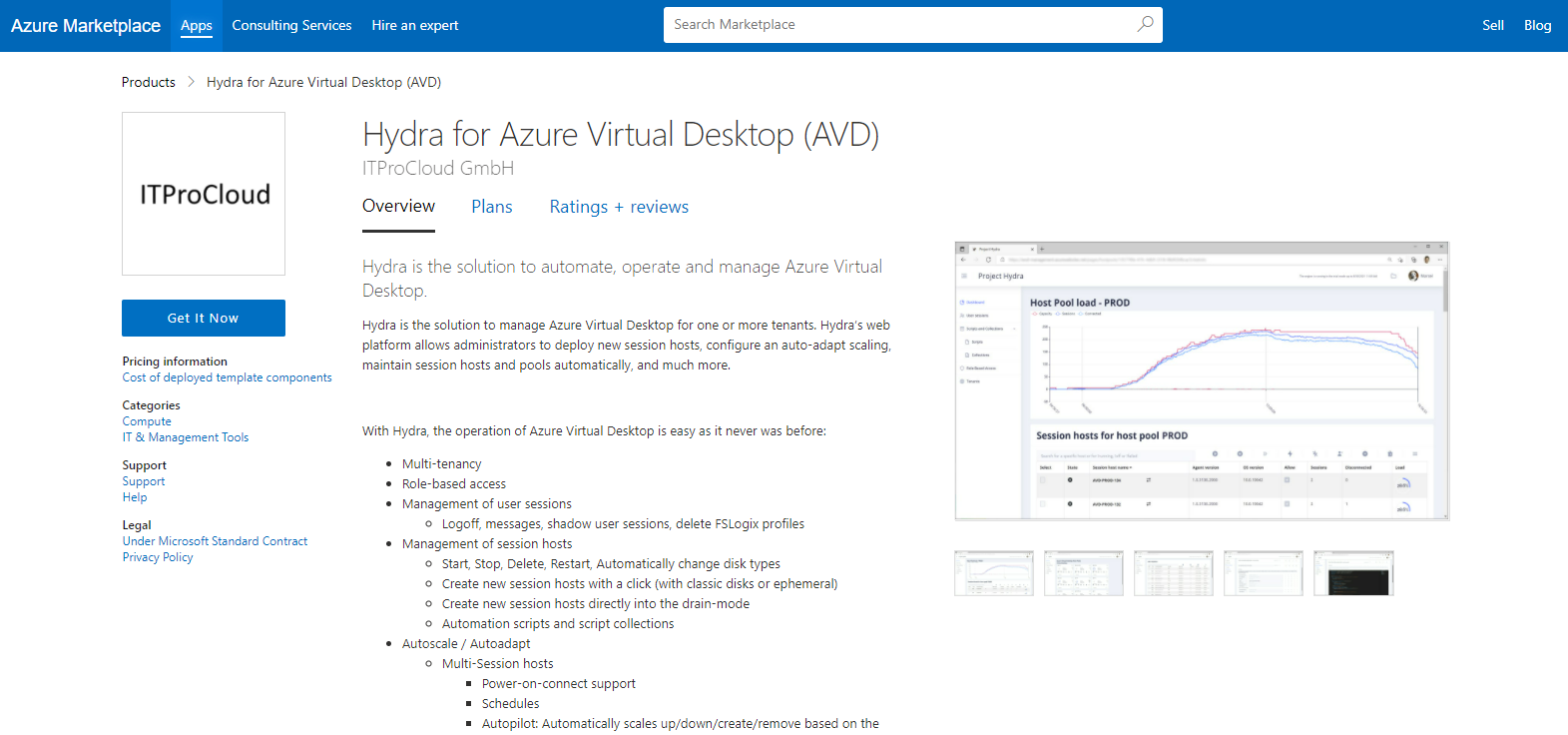 Hydra is publicly available and listed on the Azure Marketplace