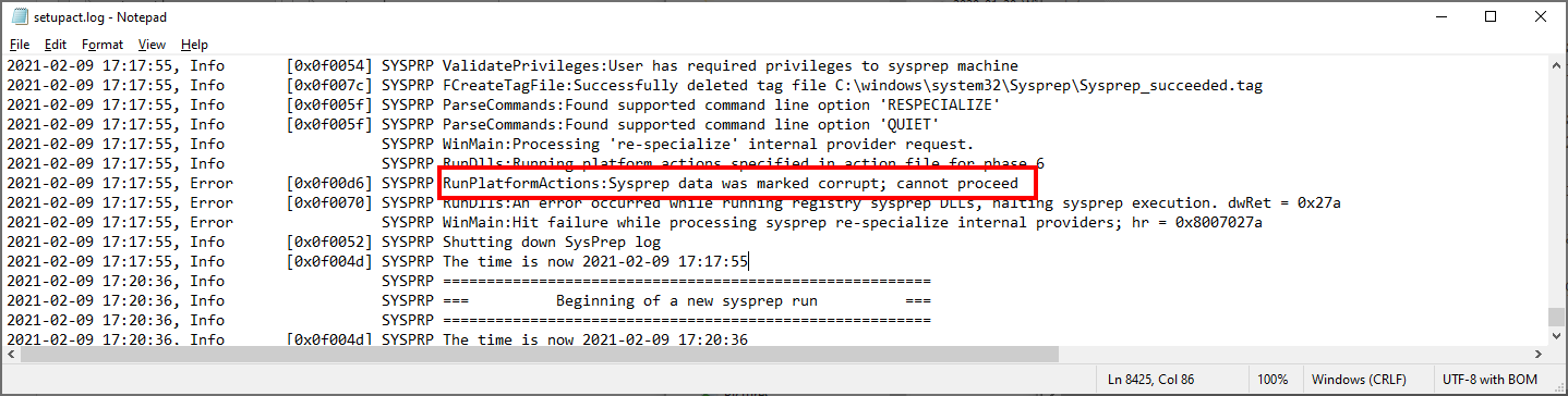 Sysprep error: RunPlatformActions:Sysprep data was marked corrupt; cannot proceed